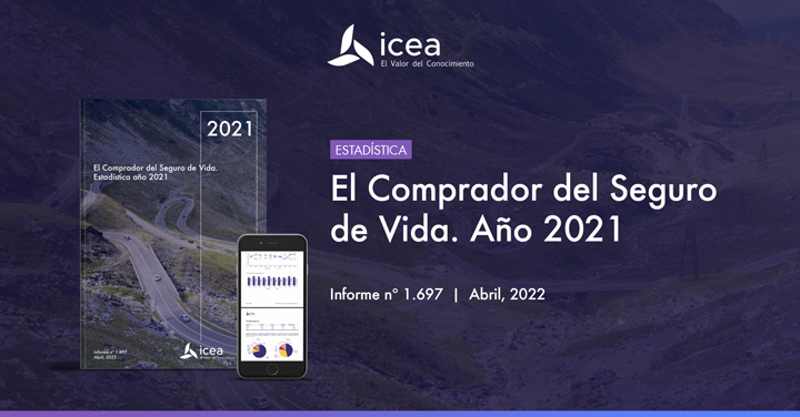 El Comprador del Seguro de Vida. Estadística Año 2021