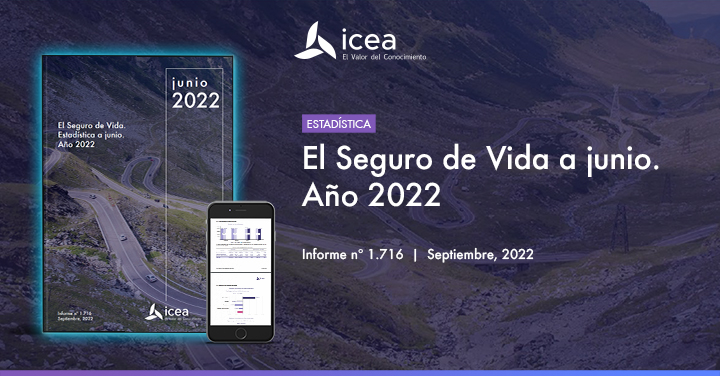 El Seguro de Vida. Estadística a Junio. Año 2022