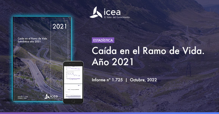 Caída en el Ramo de Vida. Estadística año 2021