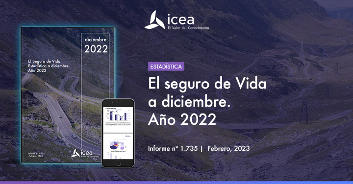 El Seguro de Vida. Estadística a Diciembre. Año 2022