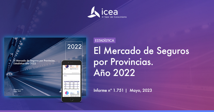 El Mercado de Seguros por Provincias. Estadística año 2022