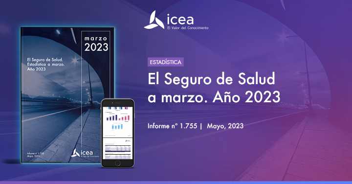 El Seguro de Salud. Estadística a Marzo 2023