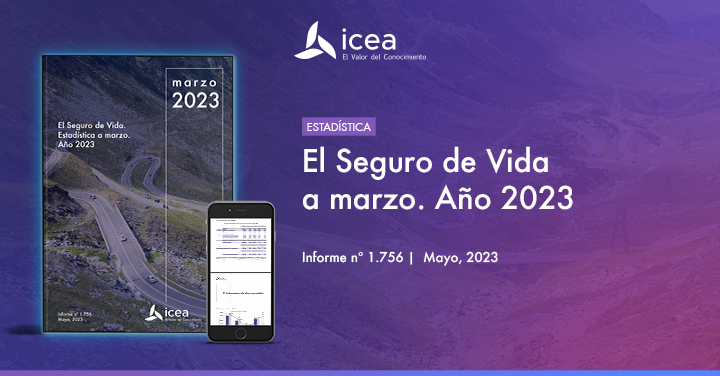 El Seguro de Vida. Estadística a Marzo. Año 2023