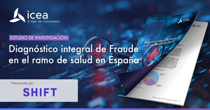 Diagnóstico integral de Fraude en el ramo de salud en España