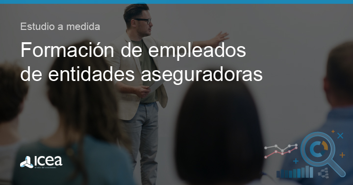 Estudios a Medida de la Formación de los Empleados en el Sector Asegurador